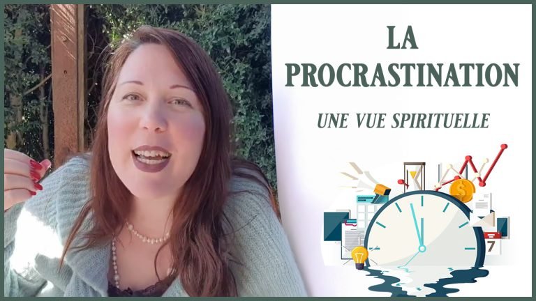 La procrastination (vue spirituelle)