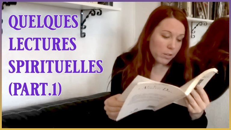 Quelques lectures spirituelles (partie 1)