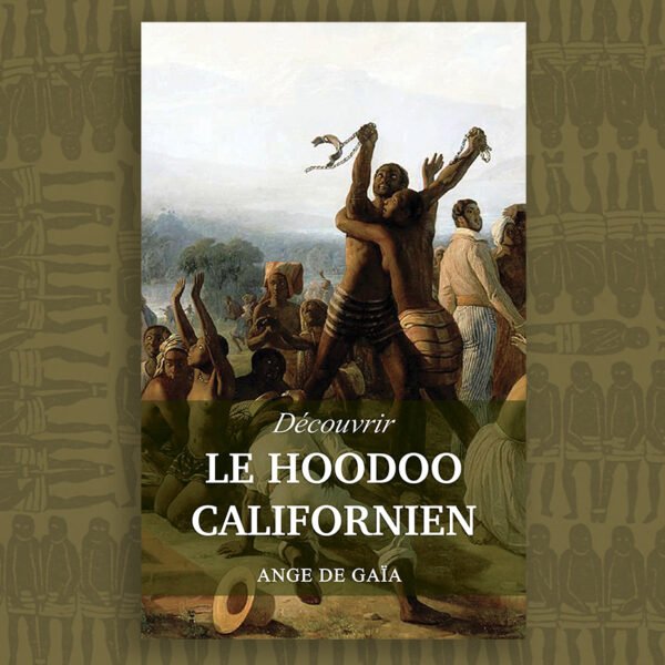 Découvrir le HooDoo Californien